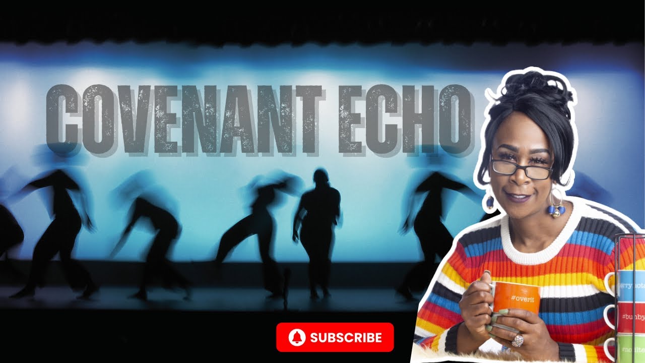 Is God Testing My Discernment | Understanding The Meaning Of Covenant Echo Spiritually