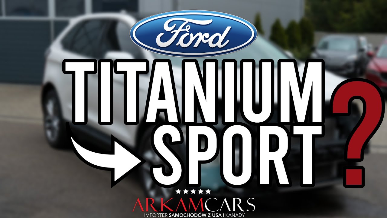 PRZERABIAMY FORDA EDGE TITANIUM NA SPORT! | 3.5L V6 4x4  Z AUKCJI IAAI USA
