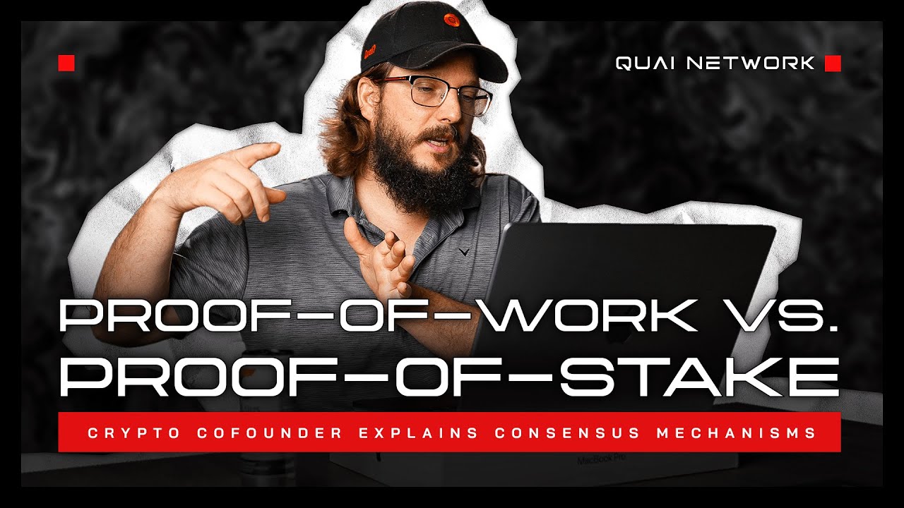 Proof-of-Work vs. Proof-of-Stake | Crypto Co-founder Explains Consensus