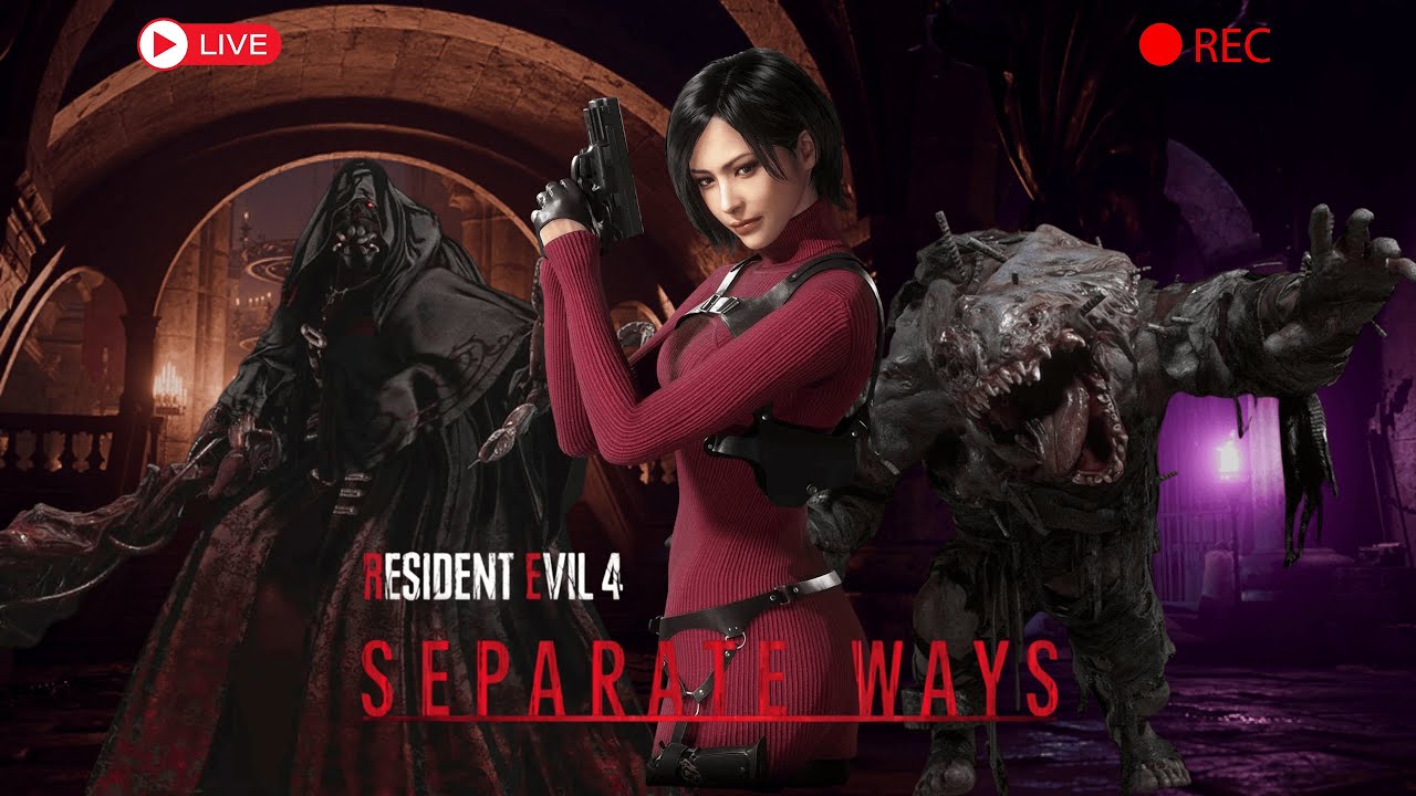 LIVE DE RESIDENT EVIL 4 REMAKE - SEPARATE WAYS
