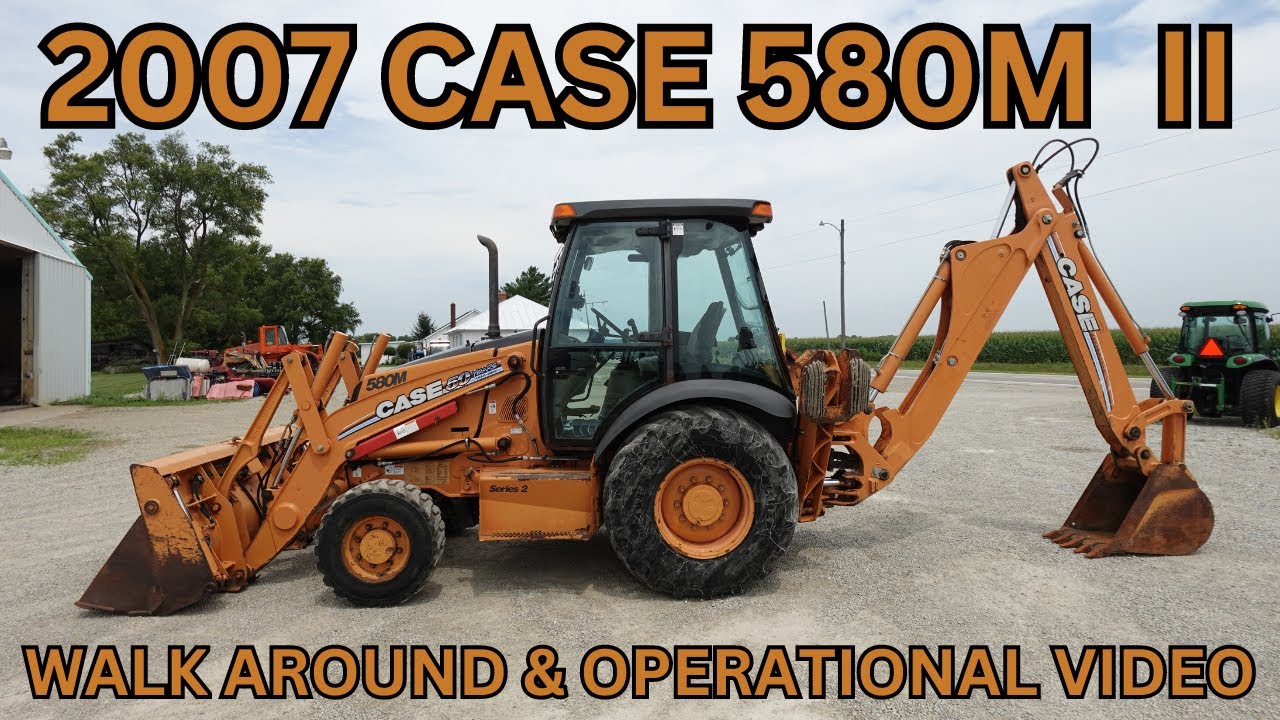 2007 CASE 580M II Backhoe Walk Around & Operational Video     $32,900