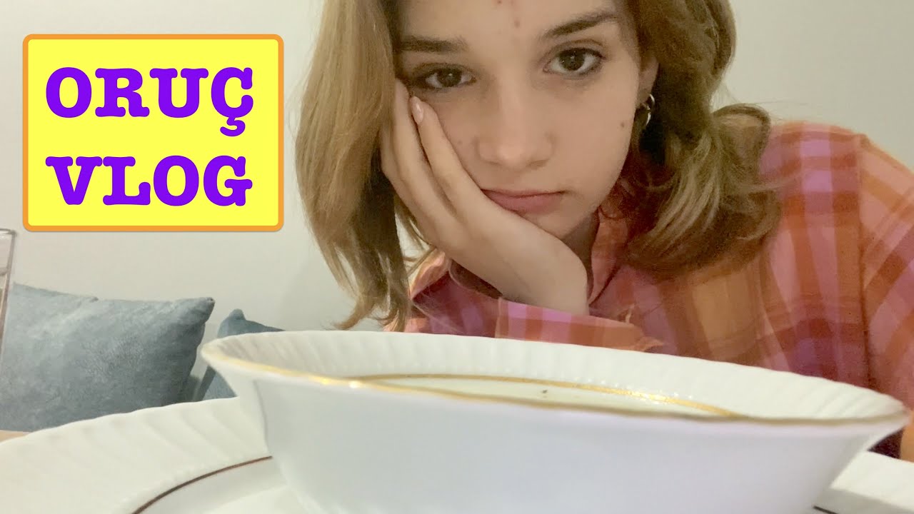 Oruç Vlog. Ecrin Su Çoban