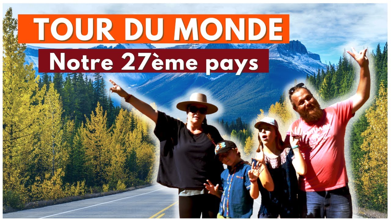 TOUR DU MONDE en FAMILLE et en CAMPING CAR : notre 27ème PAYS !