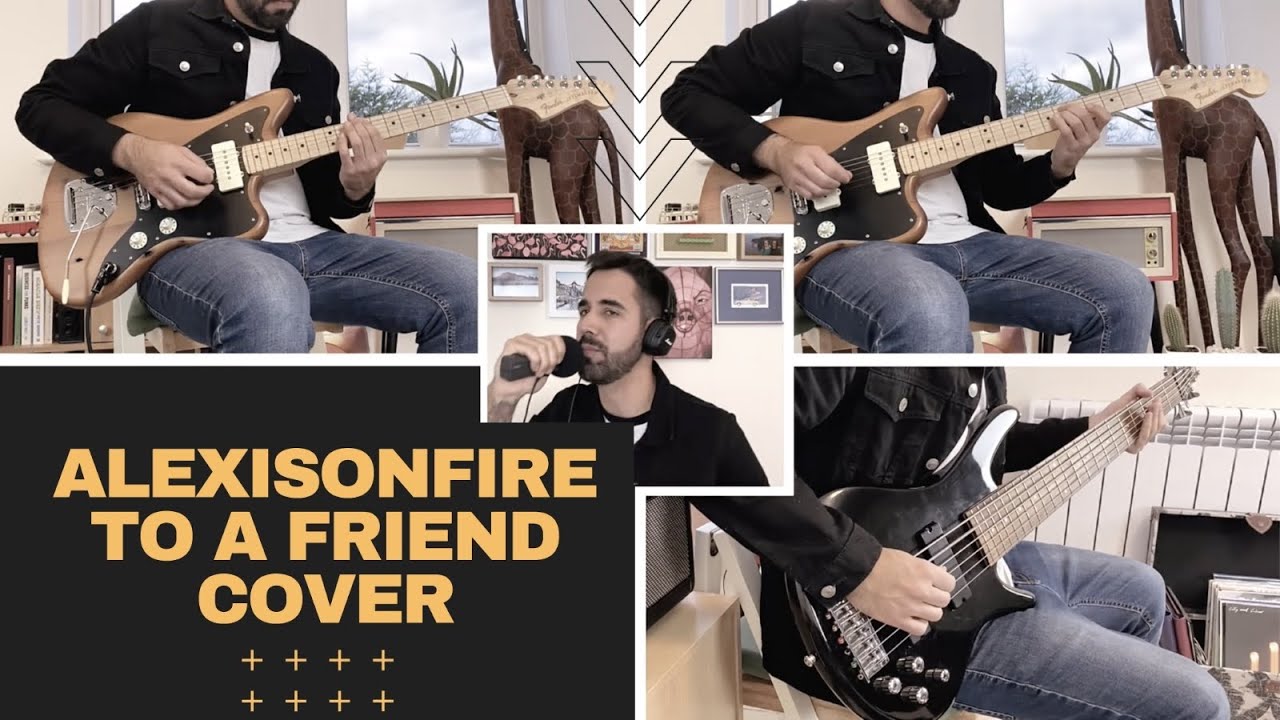 Alexisonfire - To A Friend (Cover)