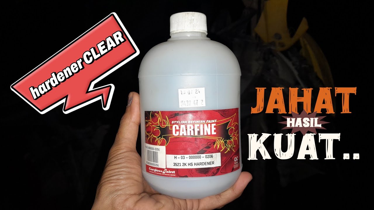Hardener clear jahat🔥