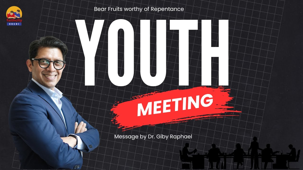FCC YOUTH MEETING | Dr. GIBY RAPHAEL  |  10 Jan 2026