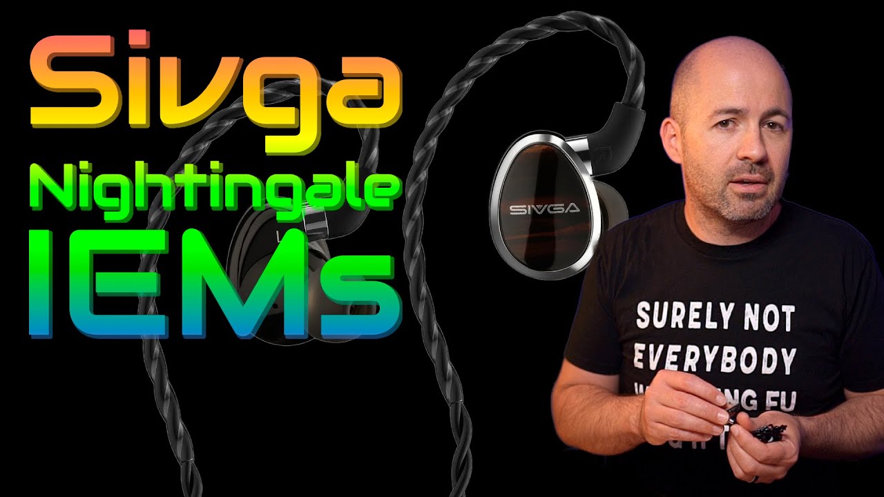 Sound like a Songbird? Sivga Nightingale IEM Review