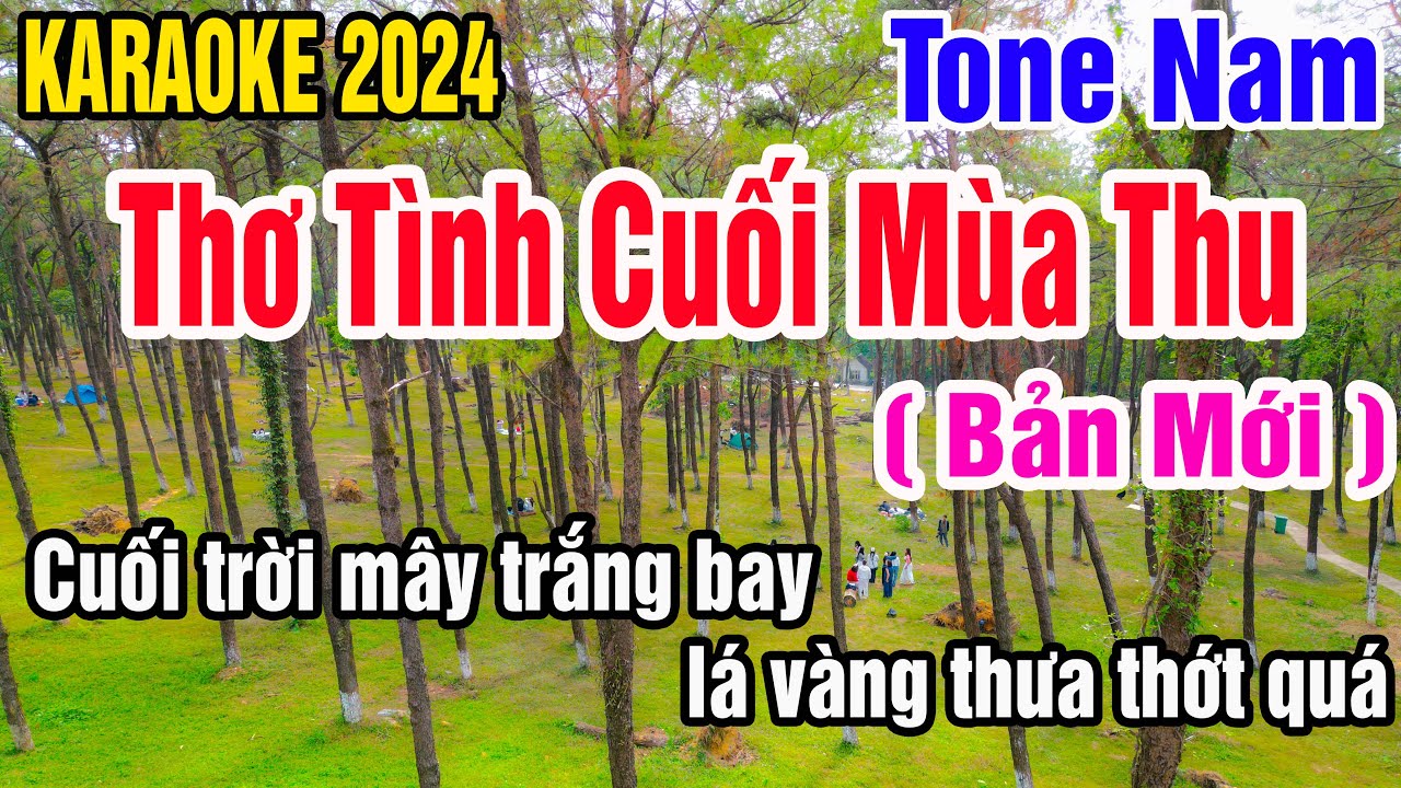 Karaoke Thơ tình cuối mùa thu Tone Nam Nhạc Sống gia huy karaoke