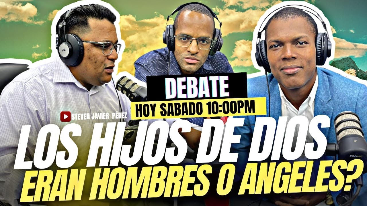 Eran los hijos de Dios angeles o seres humanos? GRAN DEBATE