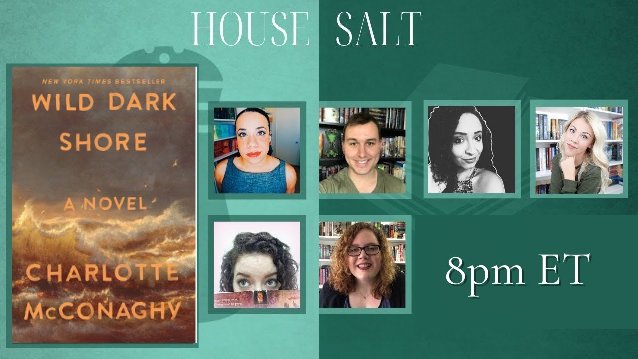 WILD DARK SHORE LIVESHOW DISCUSSION | HOUSE SALT BOOK CLUB