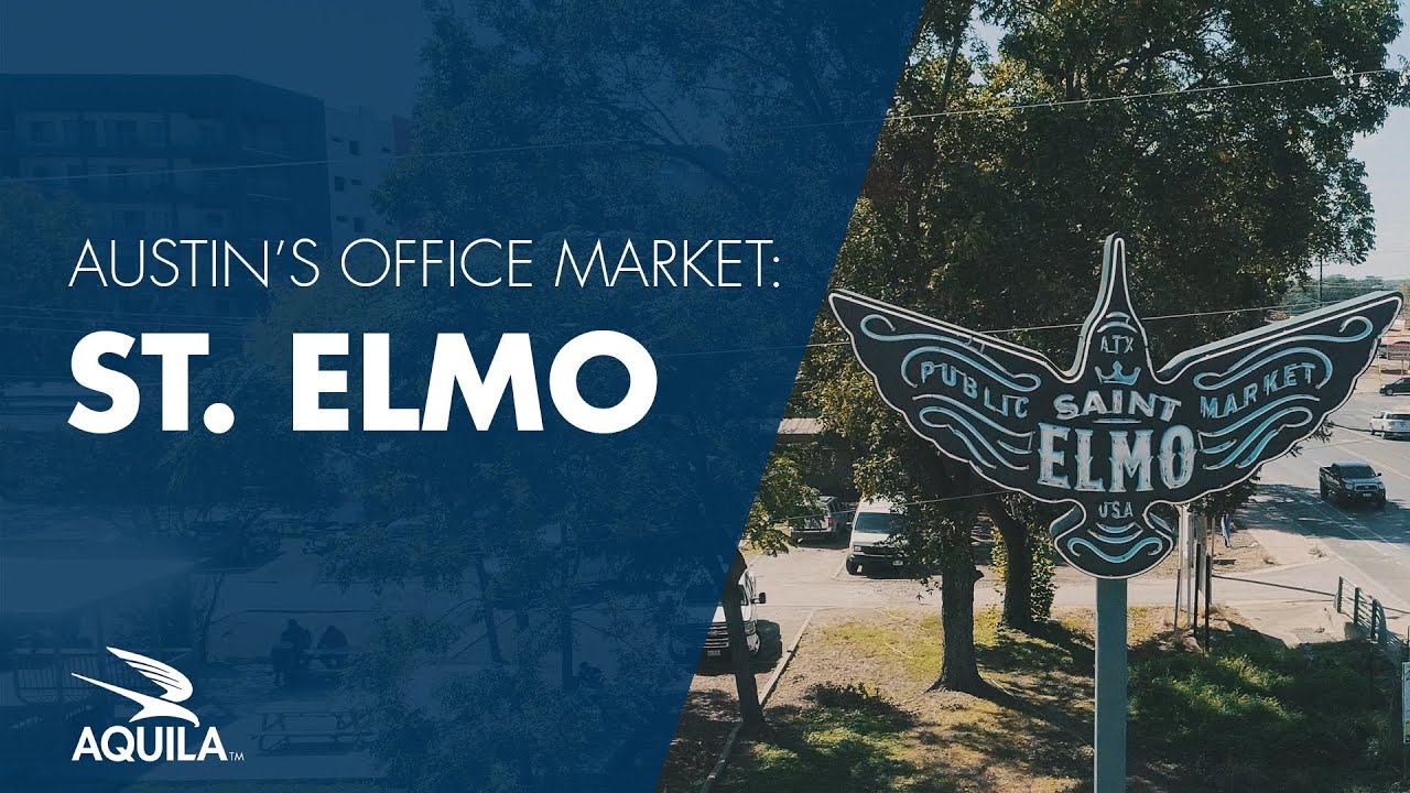 Austin&rsquo;s Office Market: St. Elmo