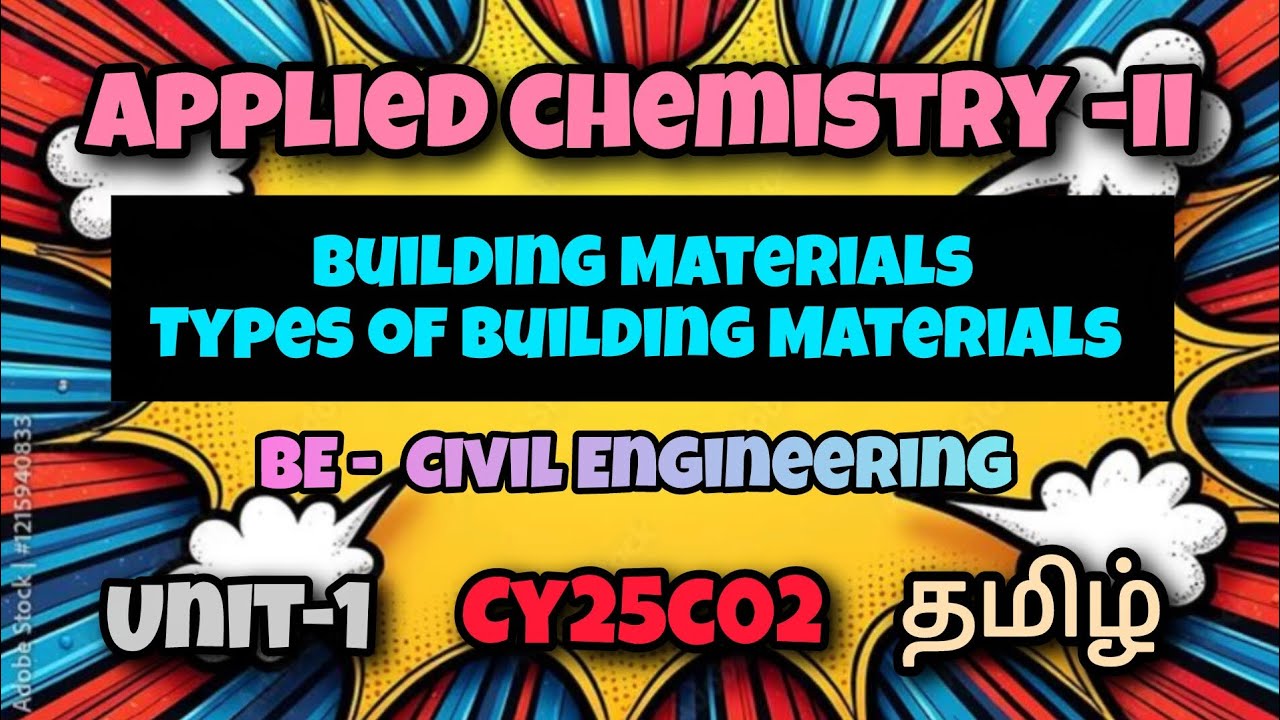 Applied chemistry -2|Building Materials|Civil Engineering|CY25C02|Tamil|