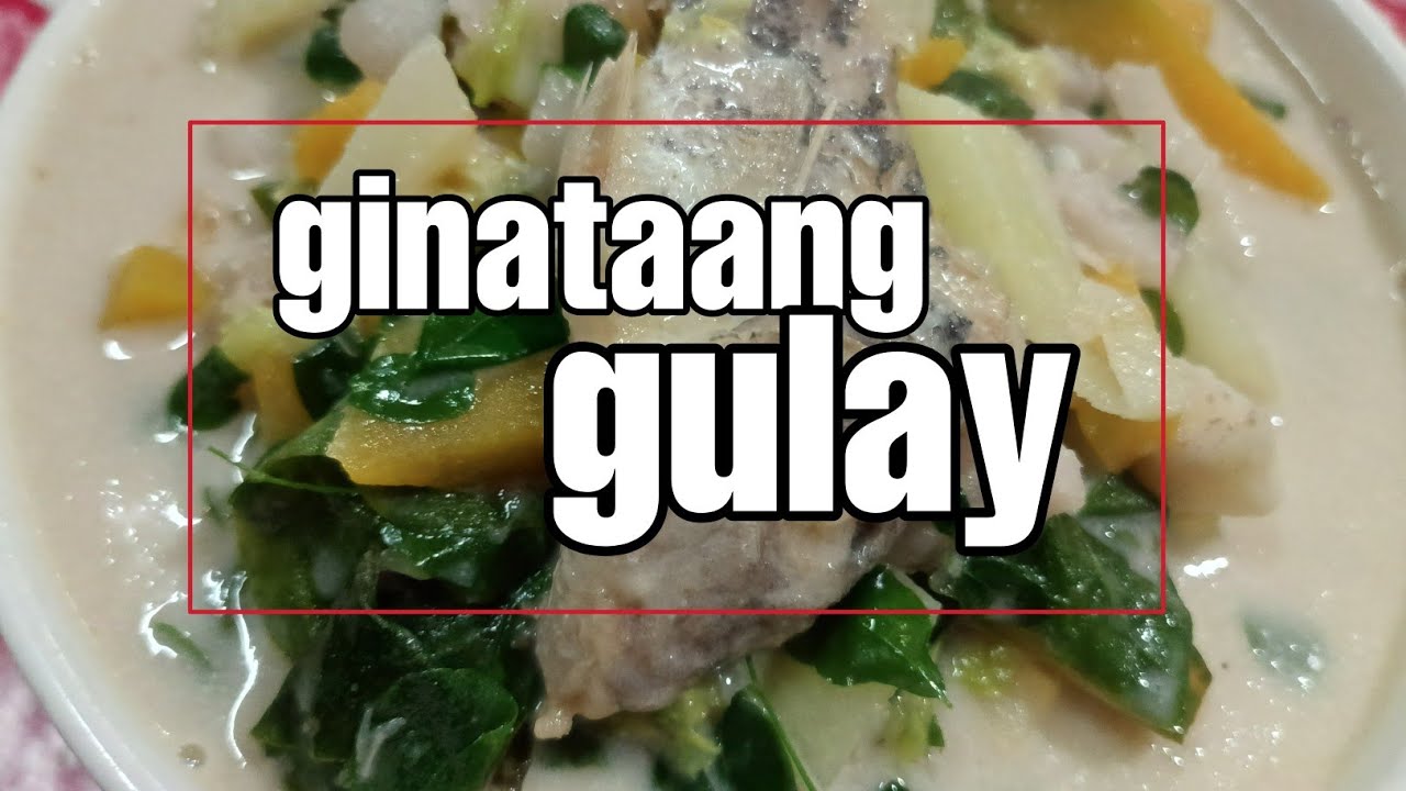 CREAMY GINATAANG GULAY / GINATAANG SARI-SARI (SUBRANG SARAP)