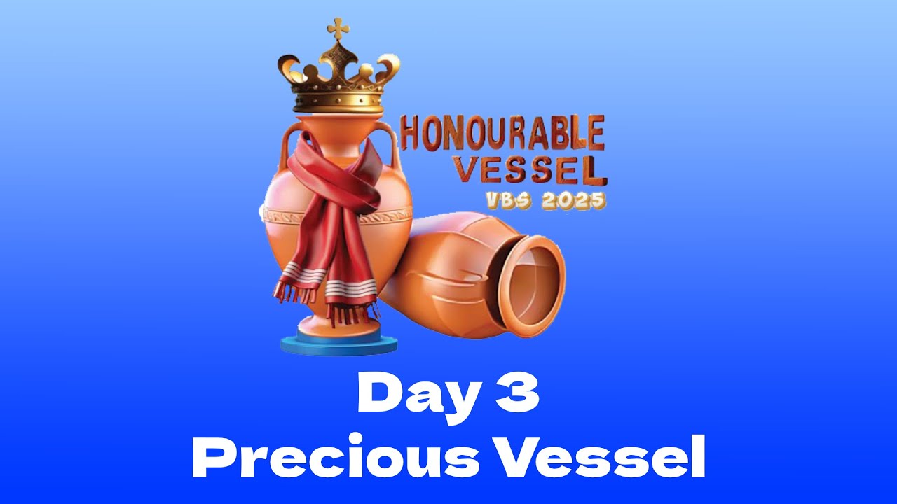 Day 3 - Precious Vessel
