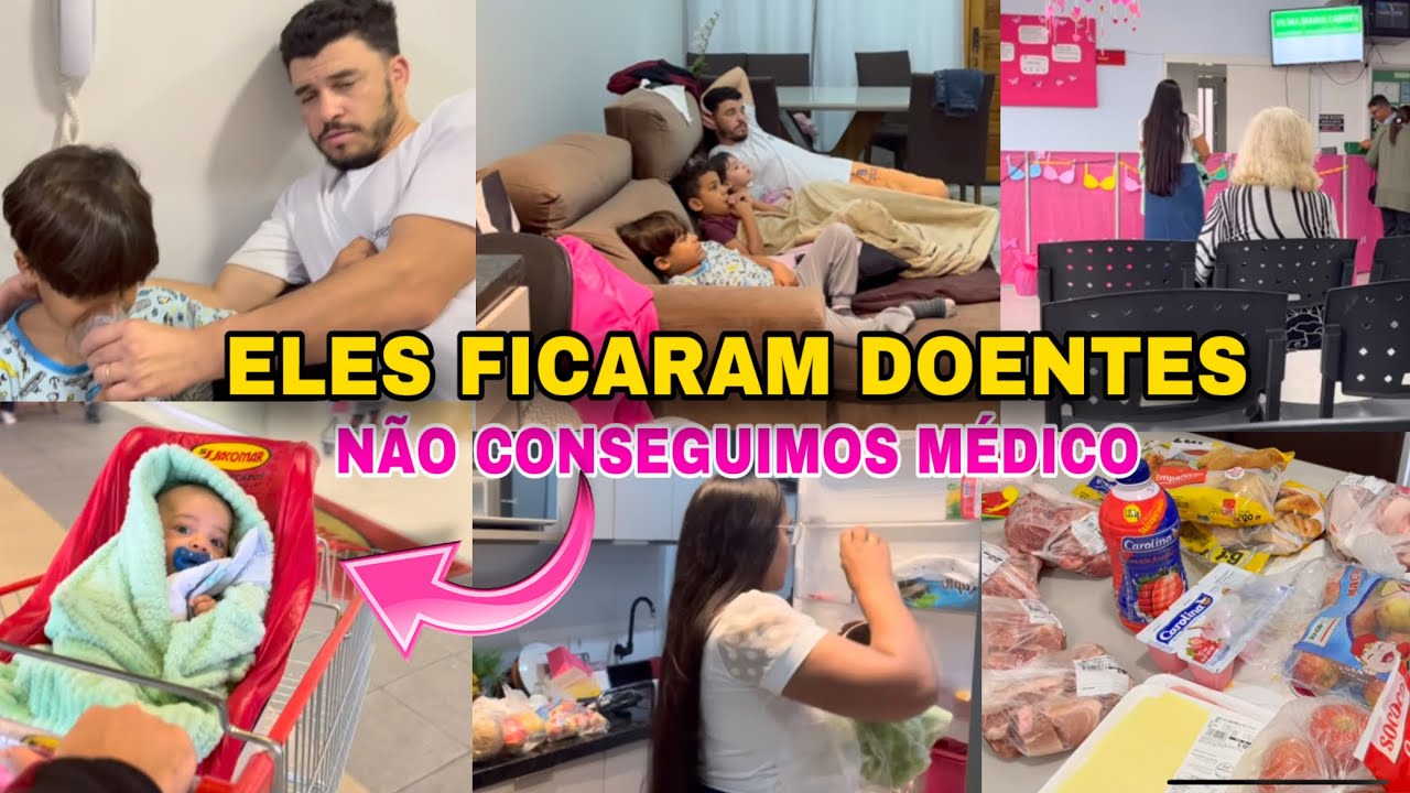 ELES FICARAM DOENTES | LEVEI O BEBÊ NO MÉDICO / COMPRAS DE MERCADO DA SEMANA