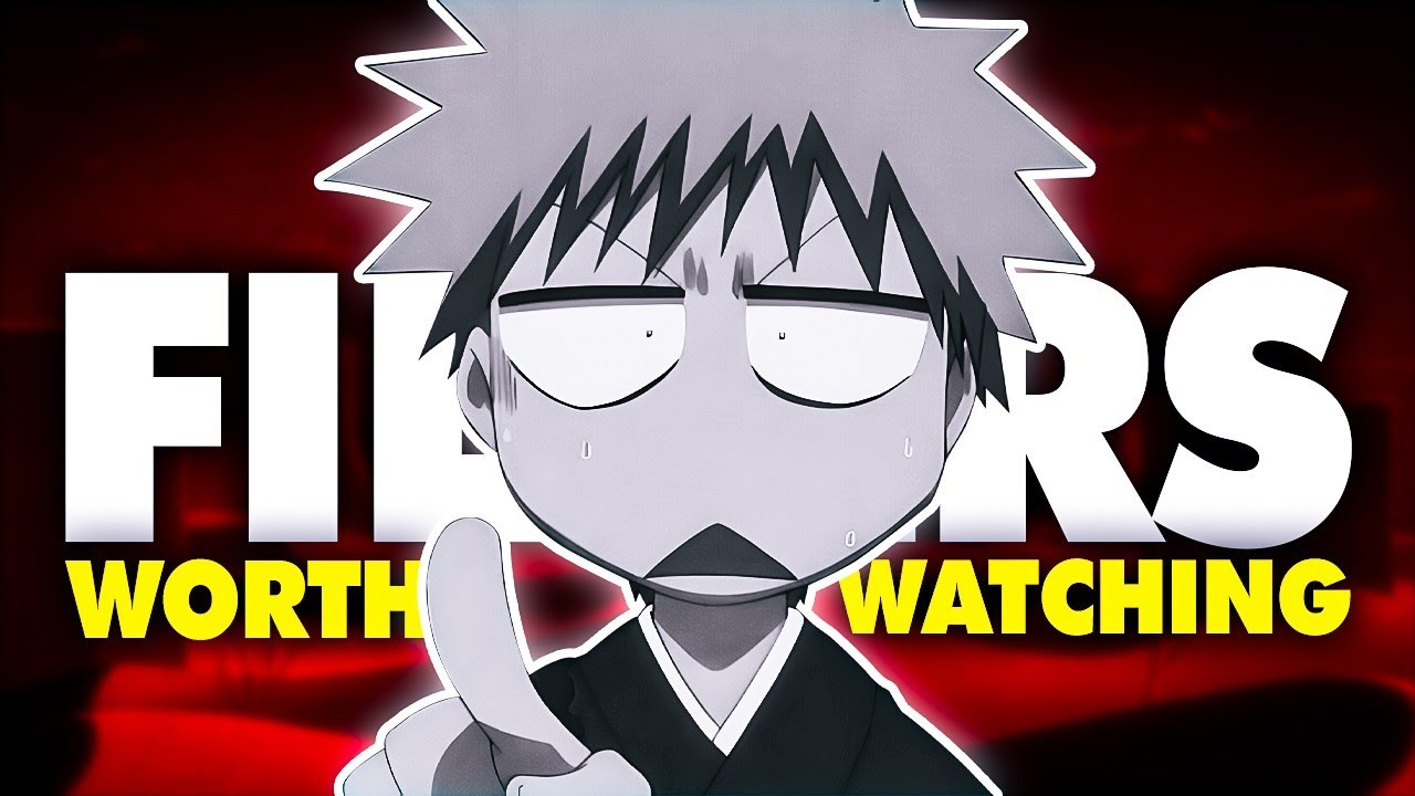 Bleach Fillers That Are Only Worth Watching!