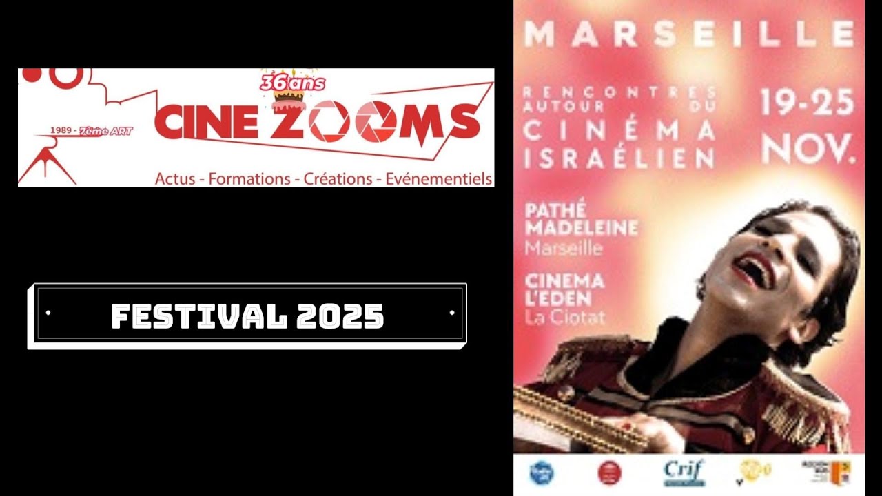 RENCONTRES AUTOUR DU CINEMA ISRAELIEN 2025 MARSEILLE : OUVERTURE avec ALEX FREDO