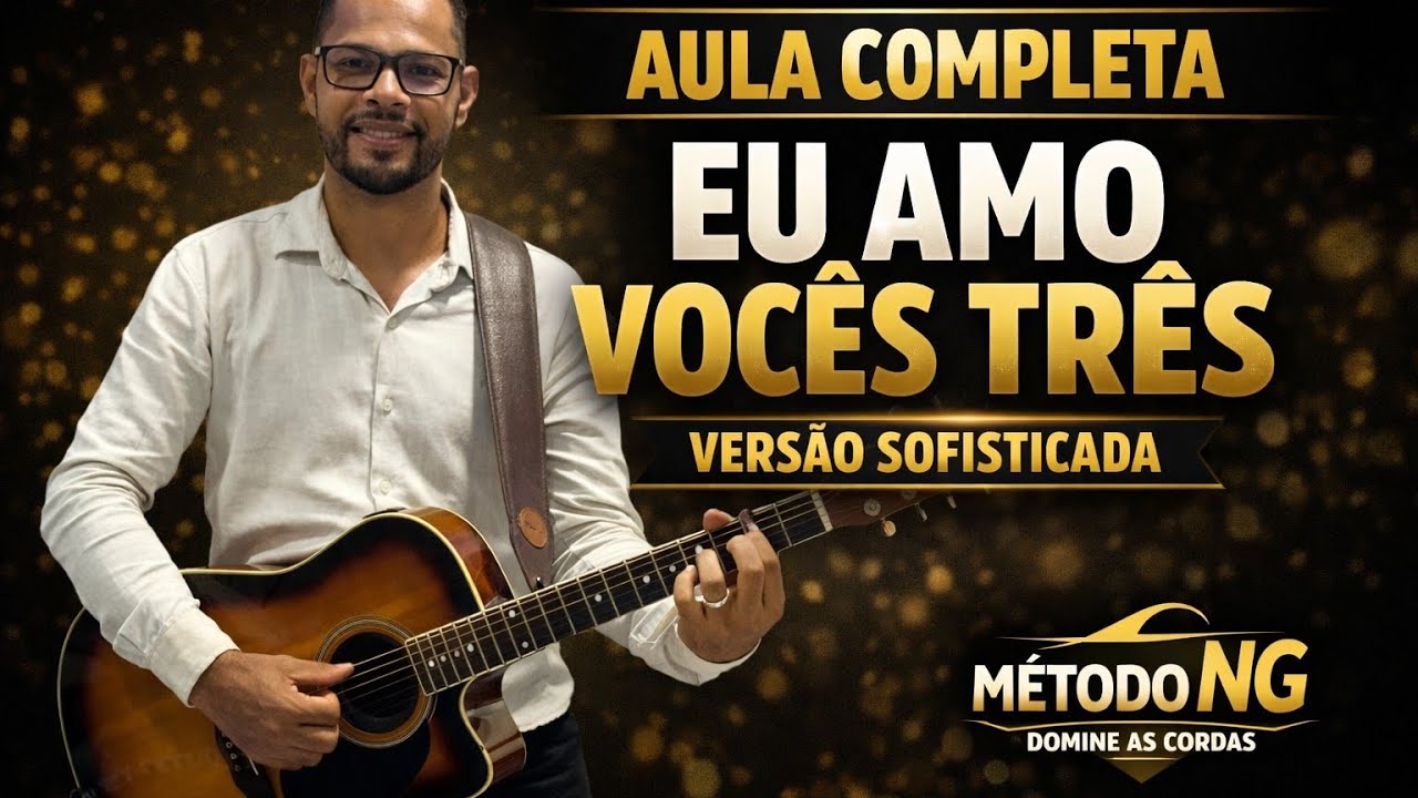 Aula Completa: 4 Acordes Poderosos no Violão | Método NG Domine as Cordas