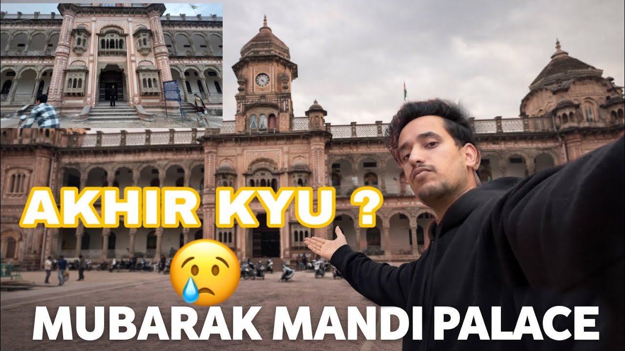 This Palace in Jammu is Being Ignored 😢 | Mubarak Mandi #mubarakmandipalace  #jammuheritage