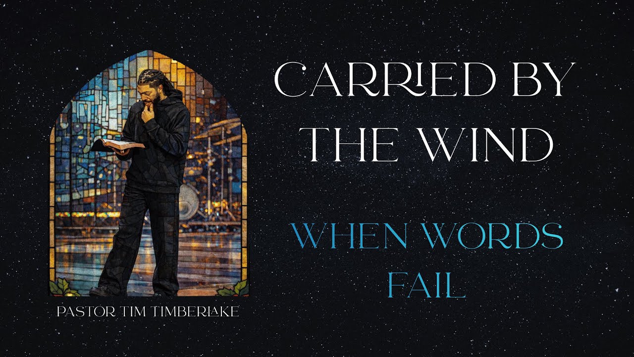 When Words Fail | Tim Timberlake | Celebration Everywhere