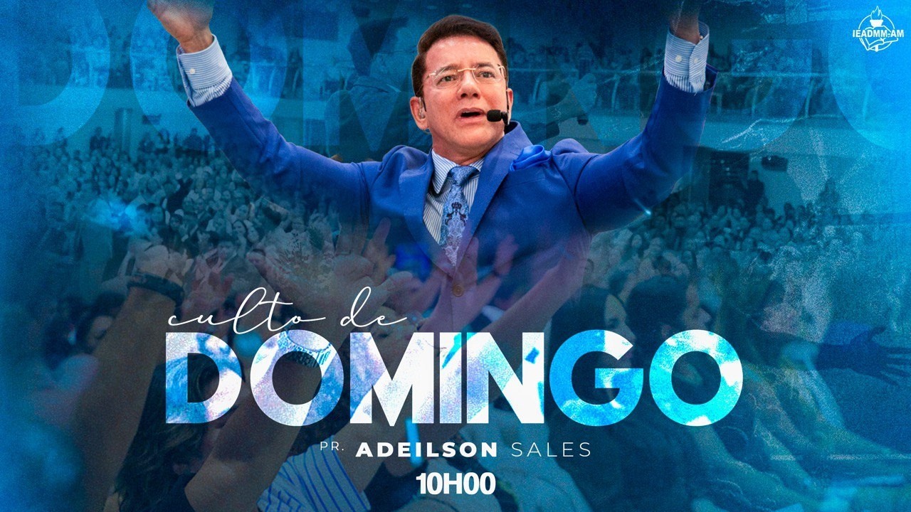 CULTO DAS PRIMÍCIAS | AD MADUREIRA - MANAUS-AM (Pr. Adeilson Sales )