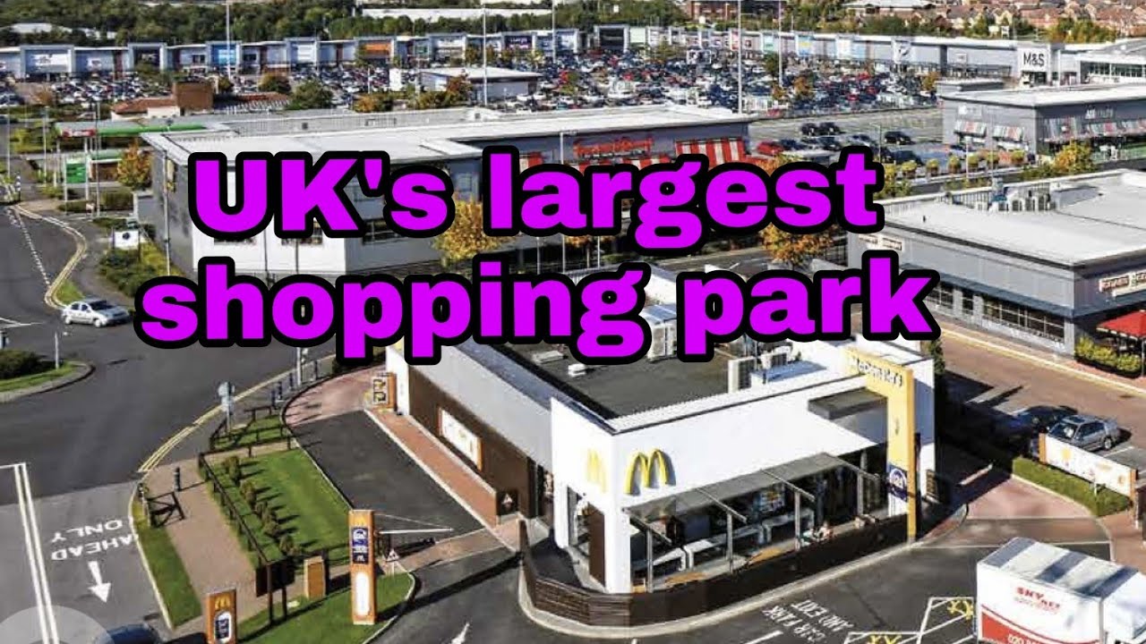 UK's largest shopping park Middlebrook .