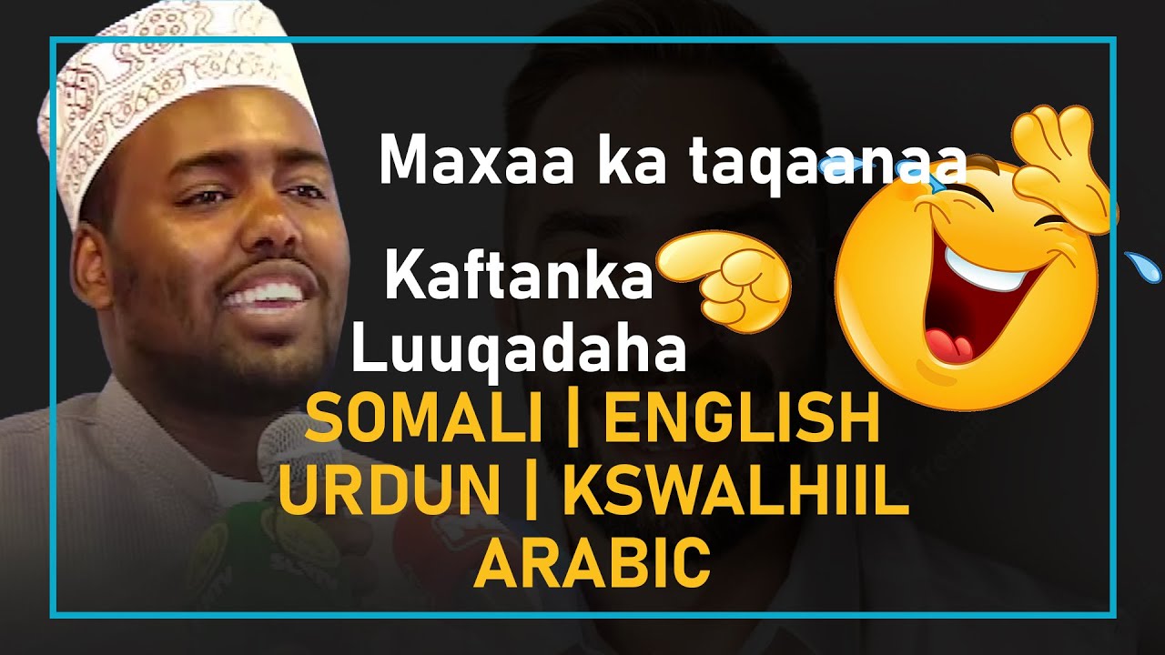 Maxaa ka taqaanaa Kaftanka Luuqadaha || Sh. Abdirahman Murasal