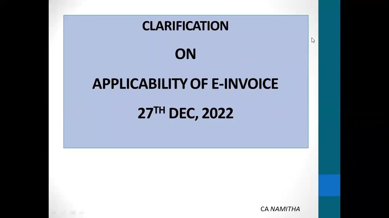 E-INVOICING - CLARIFICATION ISSUED ON 27TH DEC 2022