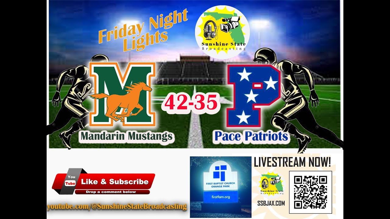 Highlights  - Mandarin Mustangs beating the Pace Patriots