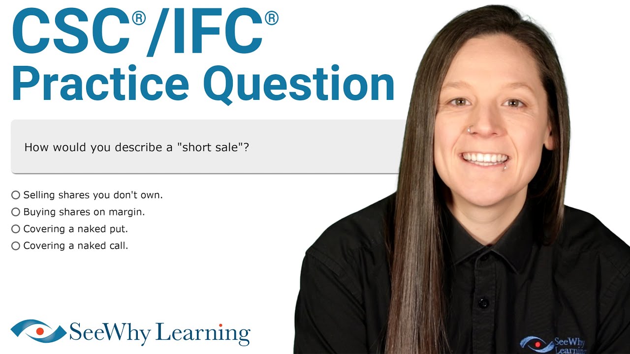Short Sales | CSC®/IFC® Mutual Funds Exam Practice