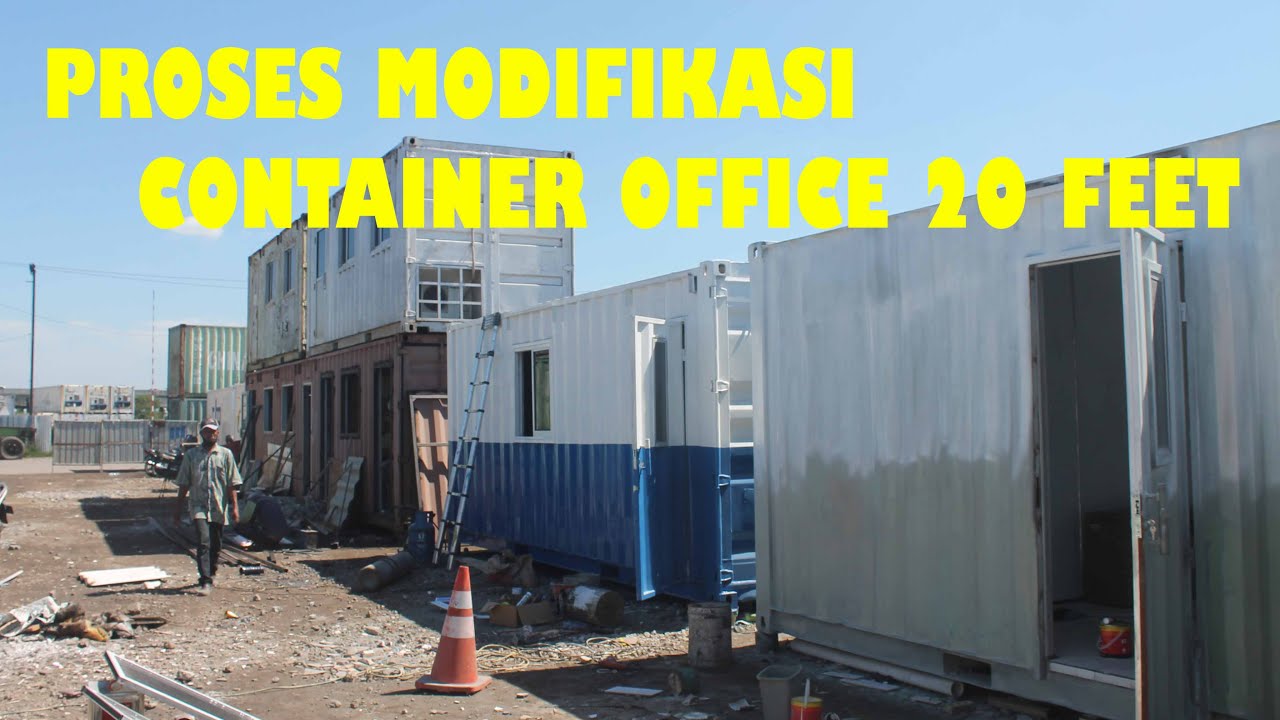 [UNIK] PROSES MODIFIKASI CONTAINER OFFICE 20 FEET