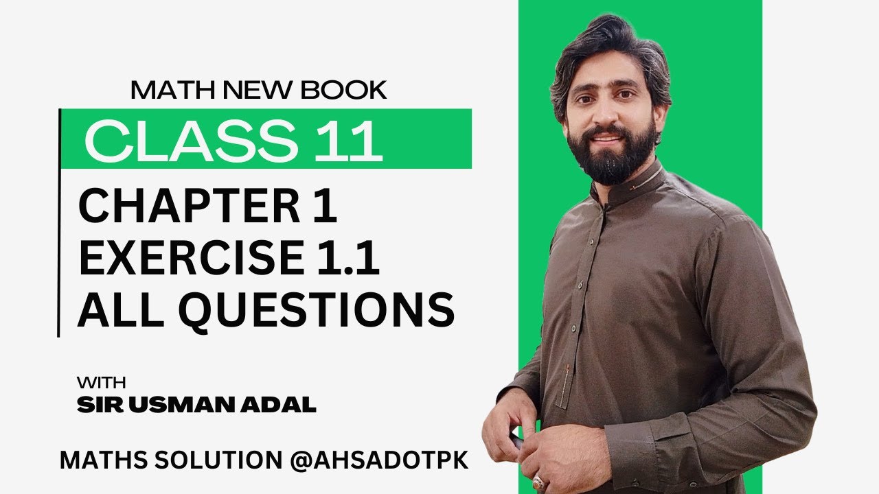 Exercise 1.1 Question 1 to 6 | Chapter 1 Class 11 Maths | 1st Year Math FSc & ICs New Book PCTB 2025