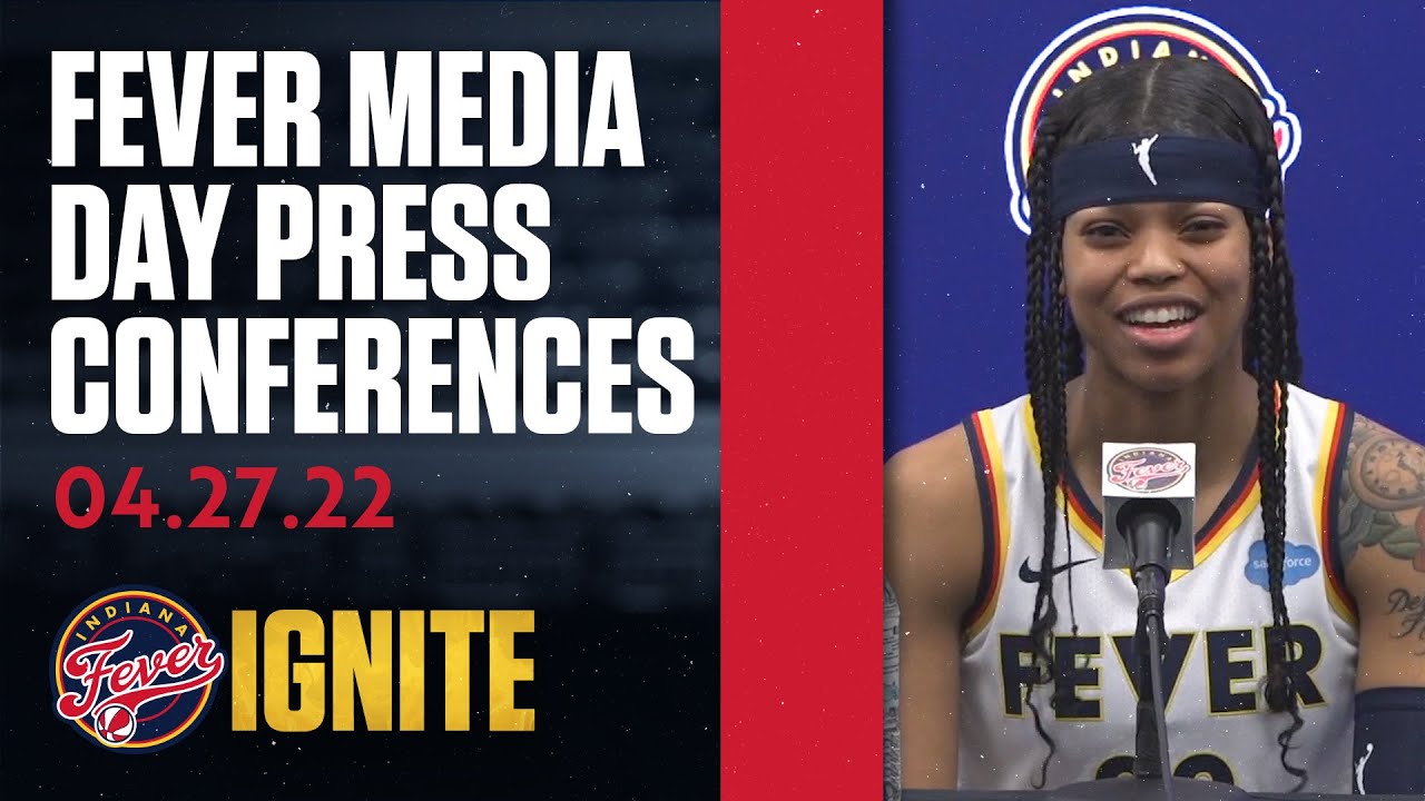 Indiana Fever 2022 Media Day: Press Conferences