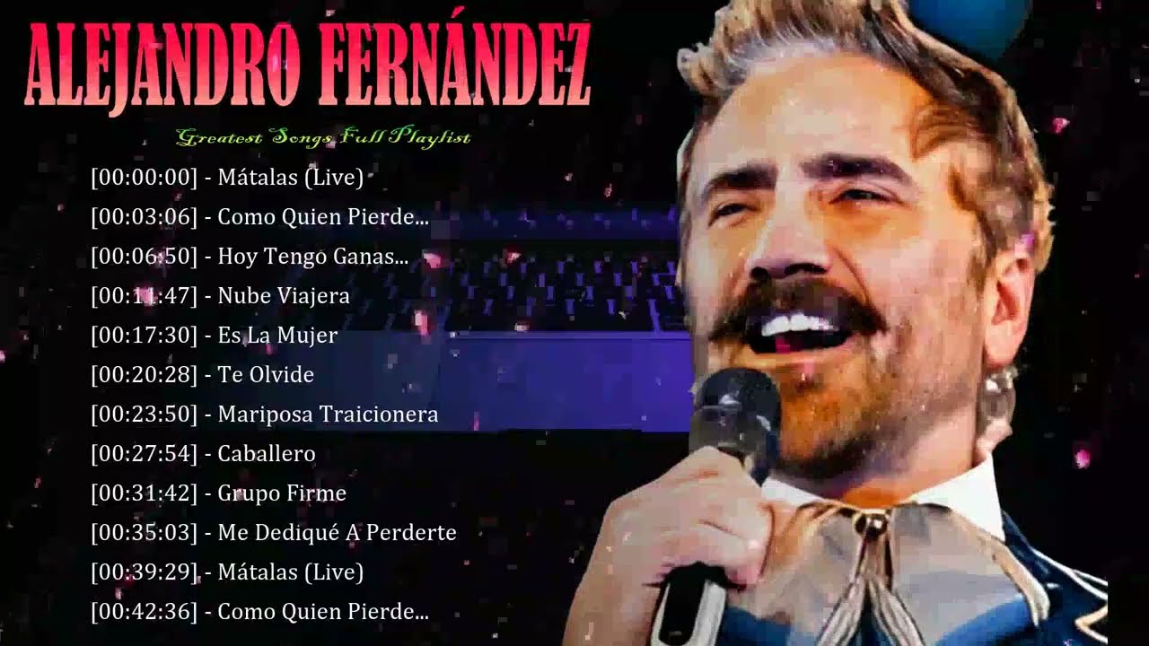 🥂 Alejandro Fernández - Celebrating a lifetime of hits with unmatched grace and energy 🥂