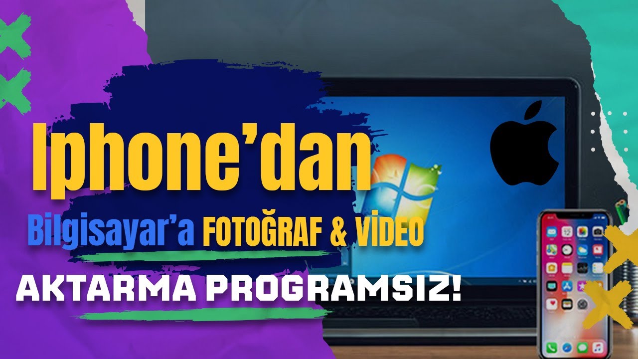 iphone'dan Bilgisayara Fotoğraf ve Video aktarma | PROGRAMSIZ!
