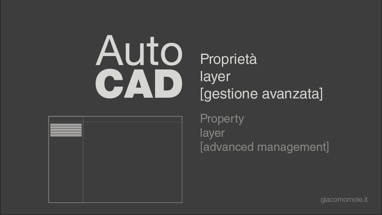 AutoCAD - Layer - Gestione avanzata