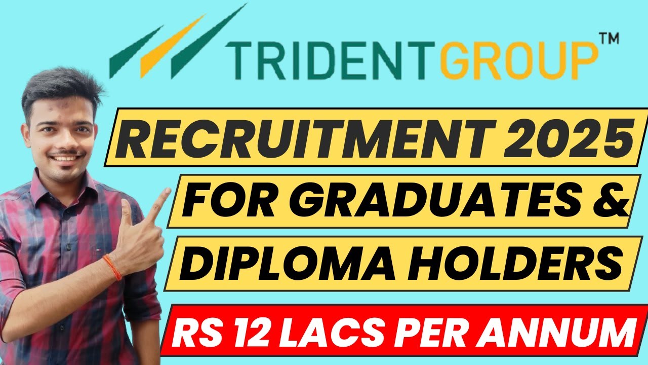 trident recruitment 2025 |trident takshashila 2025 | trident group recruitment 2025