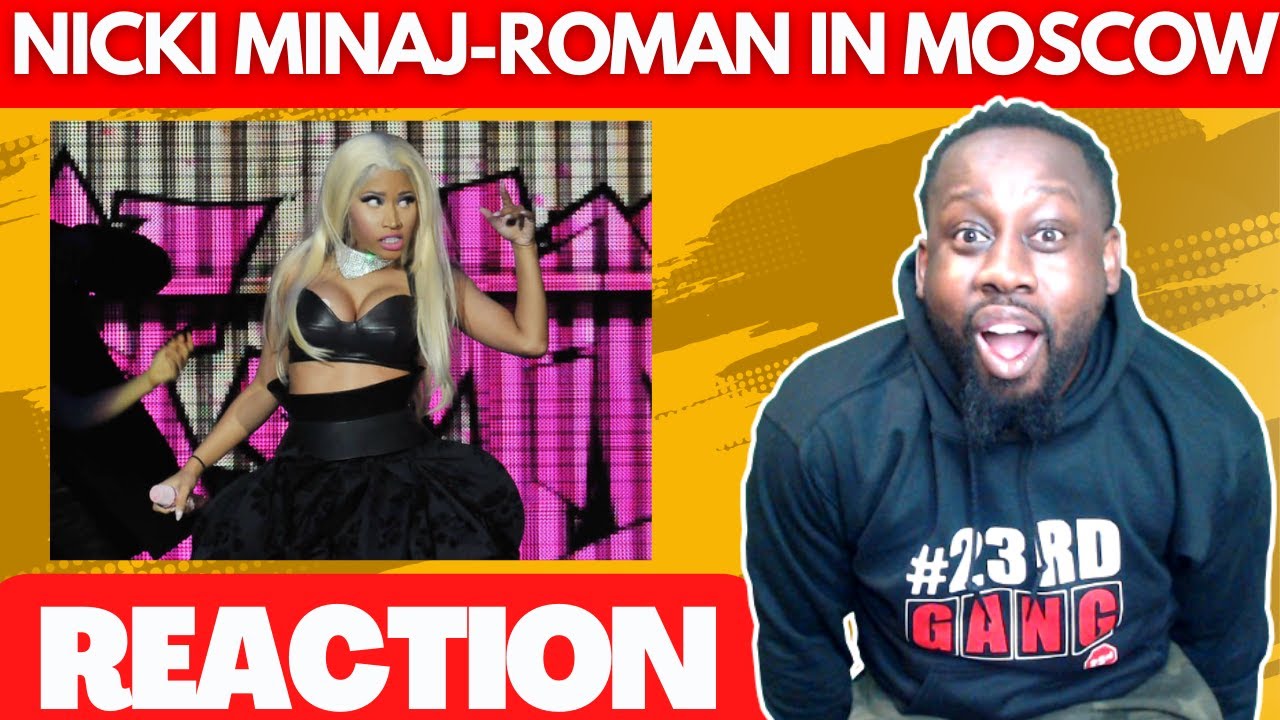 Nicki Minaj - Roman in Moscow (Lyrics Video) | @23rdMAB REACTION
