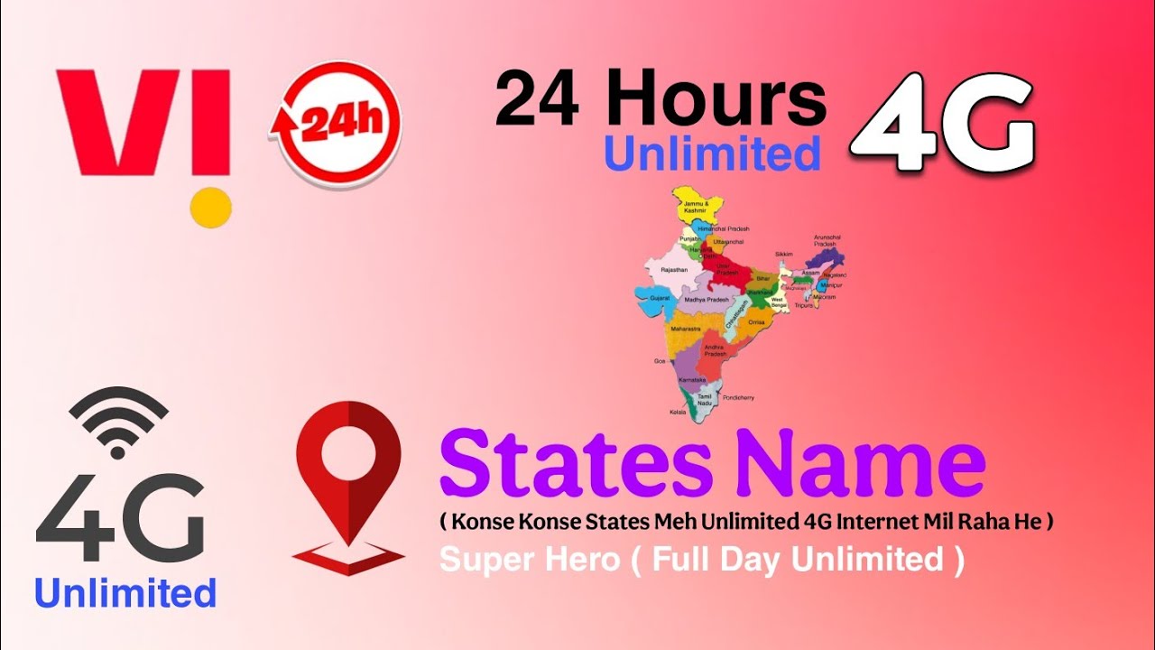Vi Super Hero 4G Unlimited - 24 Hours ( Launched States Name ) @ViIndia