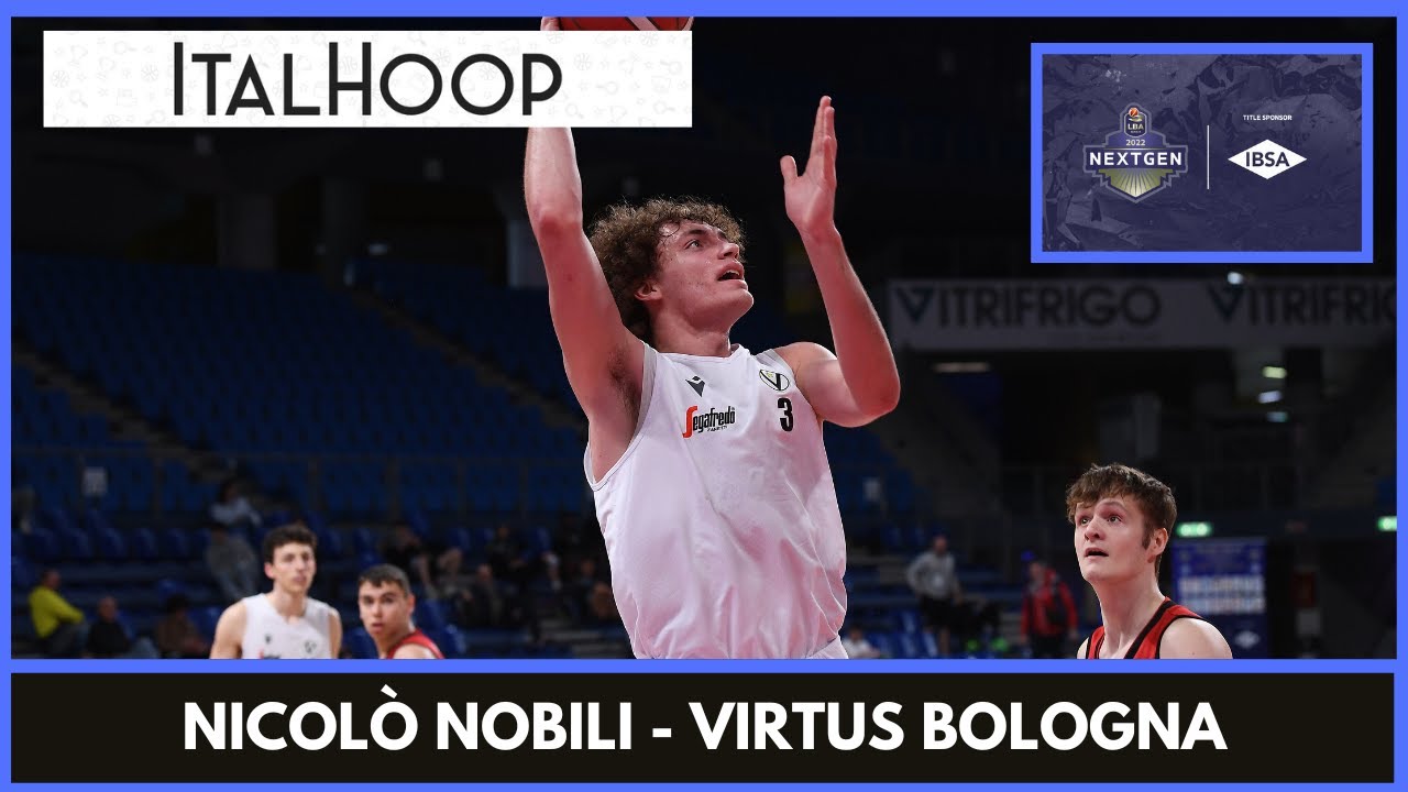 Nicolò Nobili - MVP Virtus vs Trieste - LBA Next Gen 2022