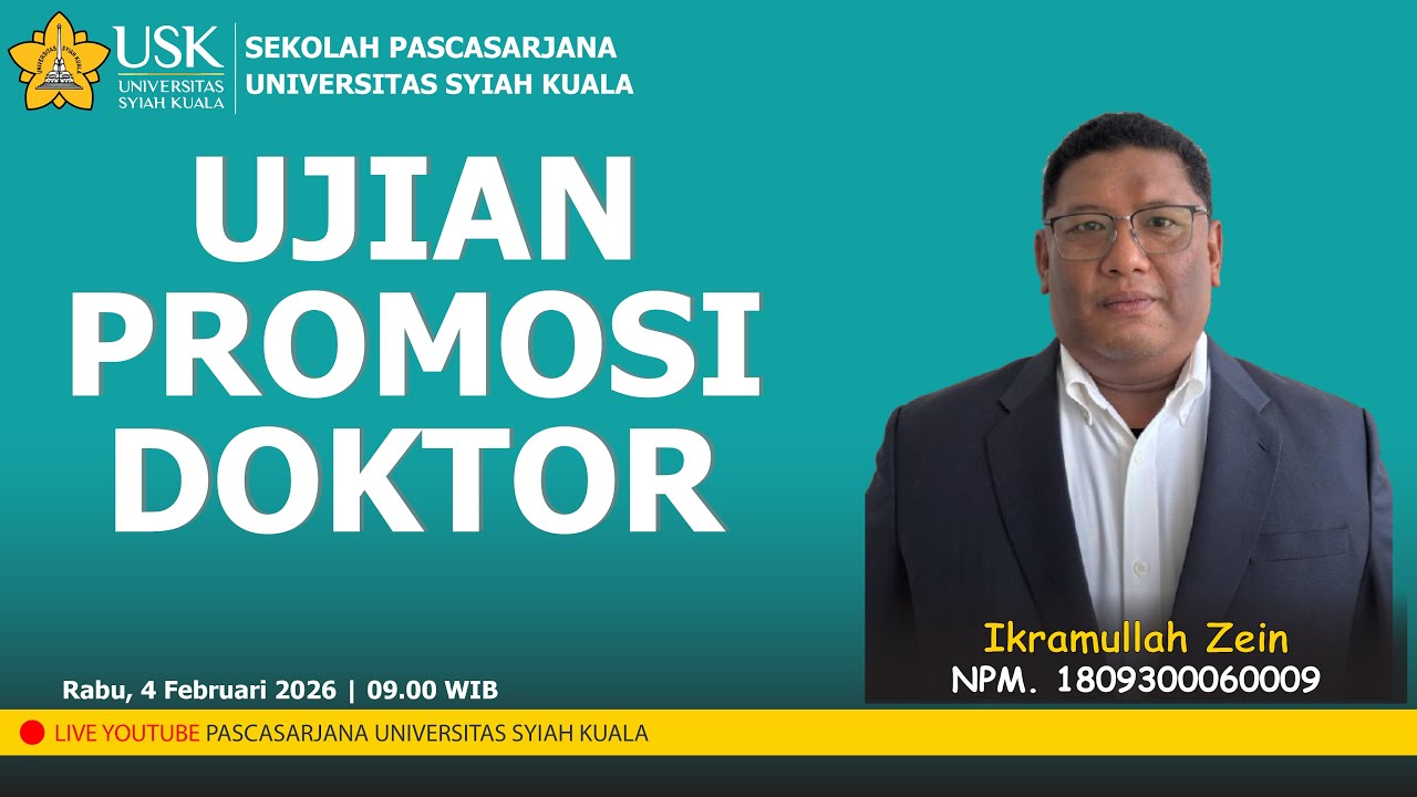 UJIAN PROMOSI DOKTOR a.n. IKRAMULLAH ZEIN