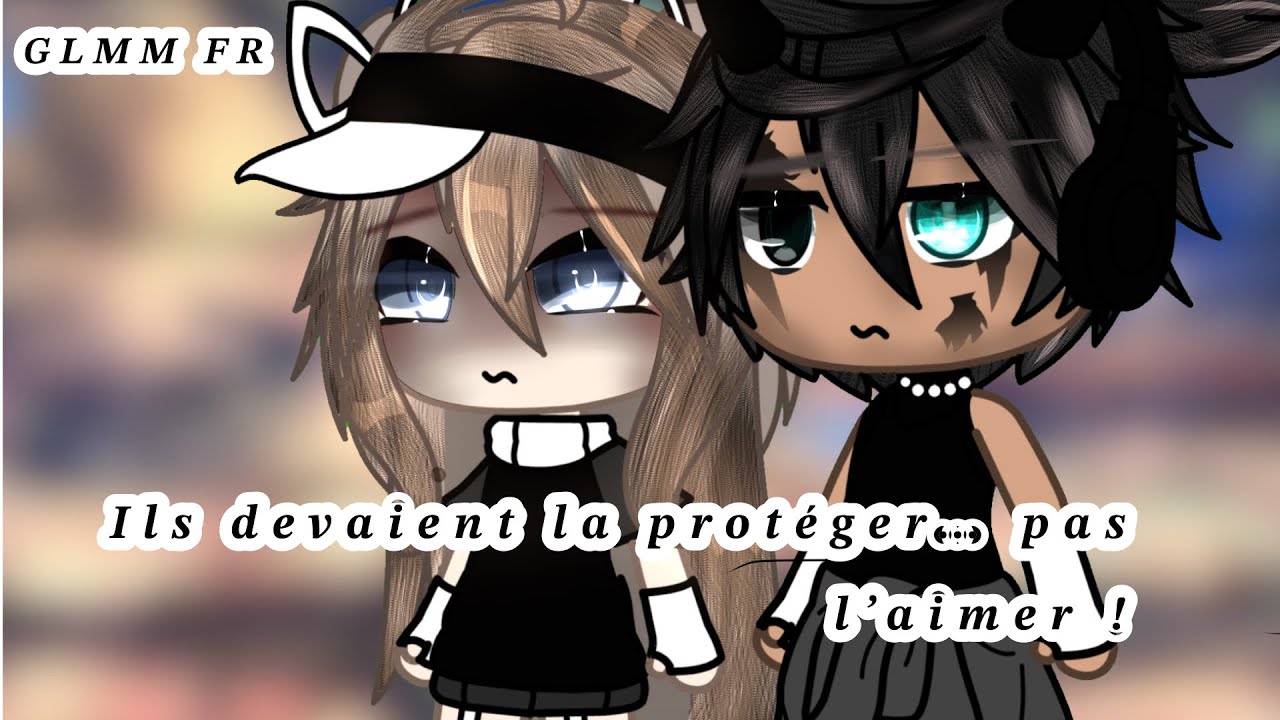 Ils devaient la protéger…pas l’aimer !//GLMM//FR//GACHA
