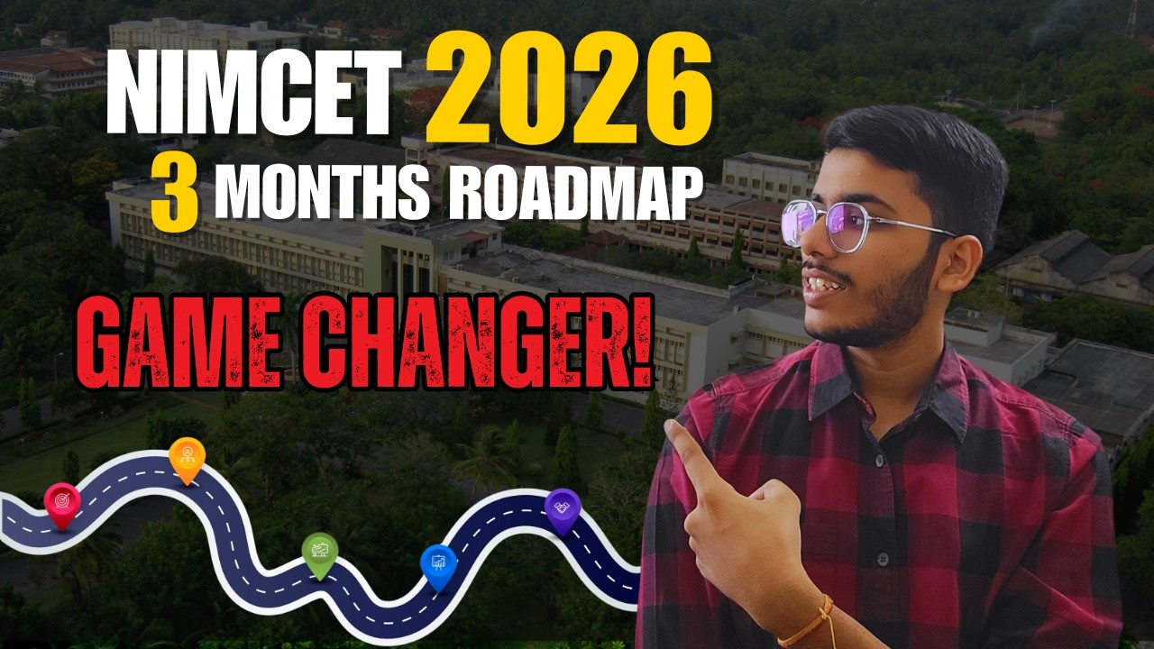 Want to Crack NIMCET 2026? 3 Months Roadmap Revealed 💯