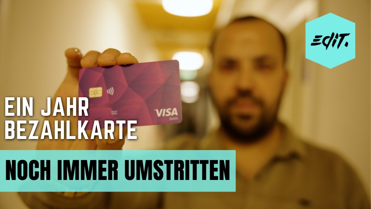 Ein Jahr Bezahlkarte — noch immer umstritten