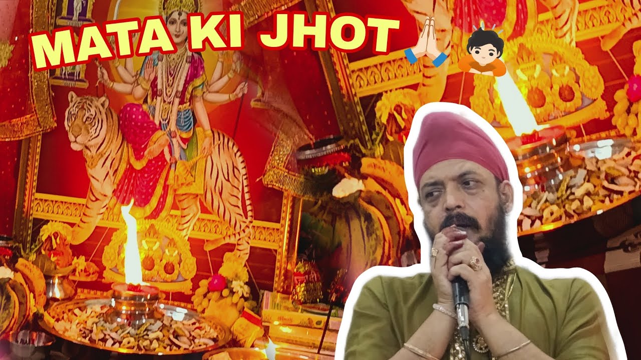 MATA KI JHOT 🙏🏻🙇🏻 AND MORE........