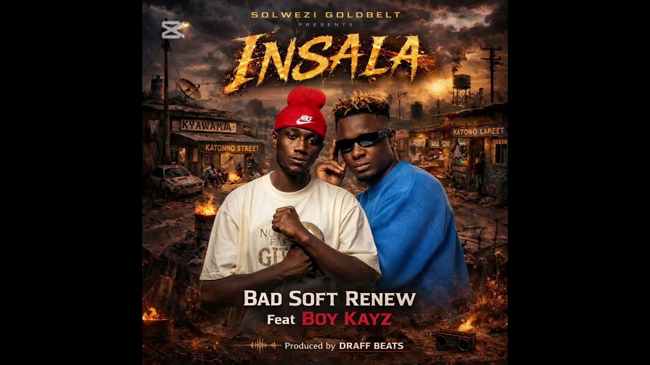 Insala badcodesoftrenew ft boy kay nanakafye