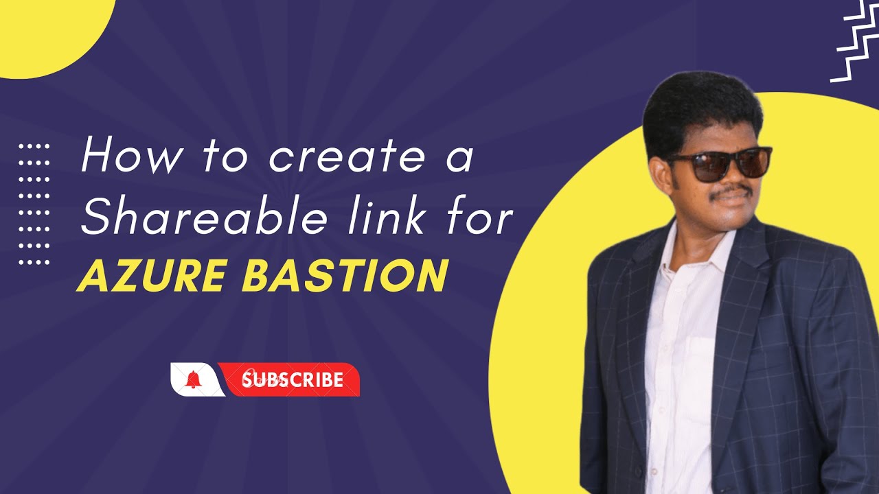 How to create a Shareable link for Azure Bastion