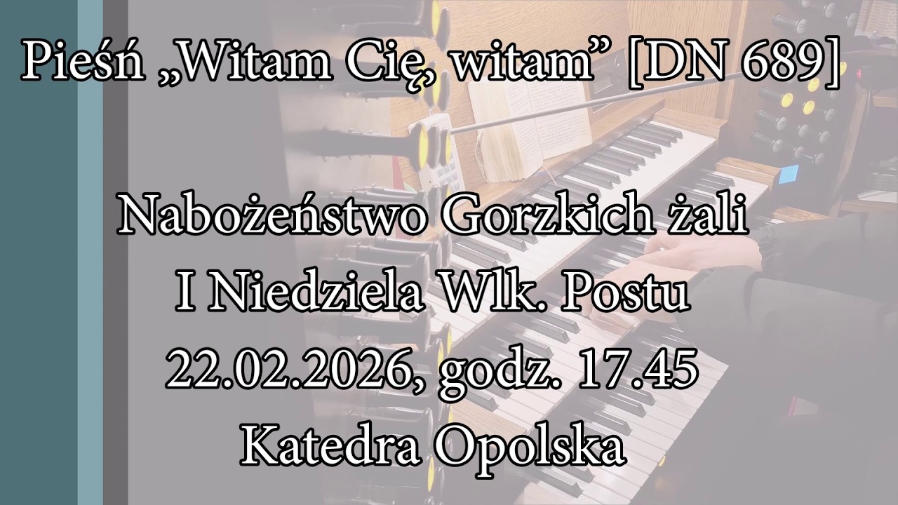 Witam Cię, witam [DN 689]