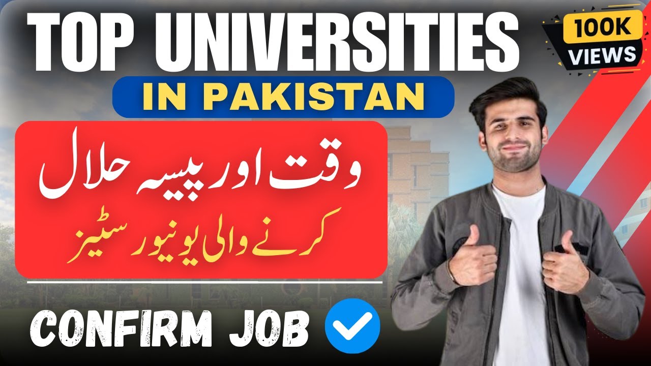 Top Universities in Pakistan | Universities Have Worth | Best Universities in Pakistan