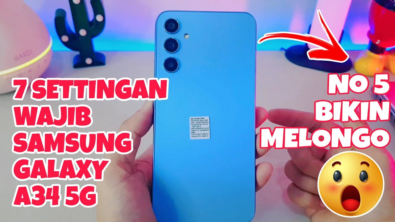 Setting Wajib SAMSUNG GALAXY A34 5G FITUR ONE UI 5.1